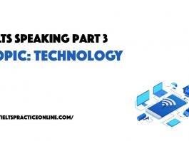 IELTS Speaking Part 3: Technology
