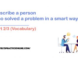 Describe a person who solved a problem in a smart way