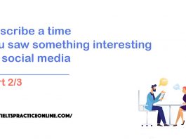 Describe a time you saw something interesting on social media