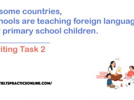 In some countries, schools are teaching foreign languages for primary school children.