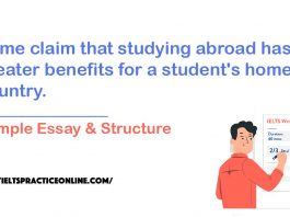 Some claim that studying abroad has greater benefits for a student's home country.