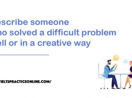 Describe someone who solved a difficult problem well or in a creative way