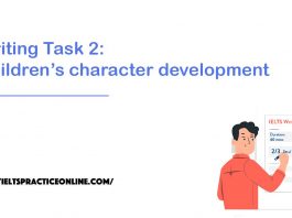 Writing Task 2: Children’s character development