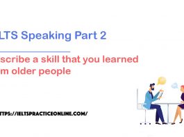 Describe a skill that you learned from older people