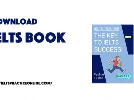 The Key To IELTS Success by Pauline Cullen