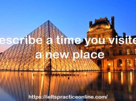 Describe a time you visited a new place