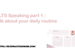 IELTS Speaking part 1 : Talk about your daily routine