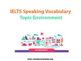 IELTS Speaking Vocabulary Topic Environment