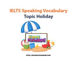 IELTS Speaking Vocabulary Topic Holiday