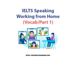 IELTS Speaking- Working from Home