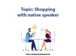 Topic: Shopping with native speaker