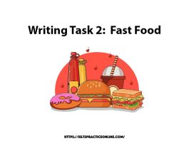 Writing Task 2: Fast Food