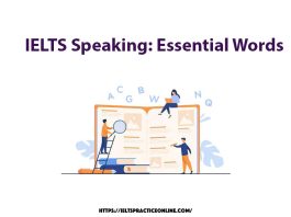 IELTS Speaking: Essential Words