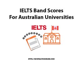 IELTS Band Scores For Australian Universities