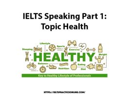 IELTS Speaking Part 1: Topic Health