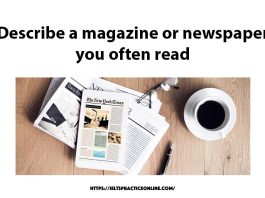Describe a magazine or newspaper you often read