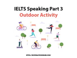 IELTS Speaking Part 3 Outdoor Activity