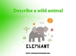 Describe a wild animal