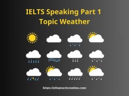 IELTS Speaking Part 1 Topic Weather